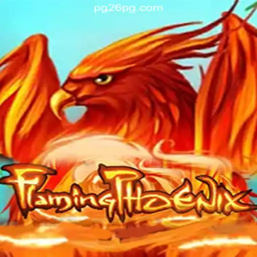 FlamingPhoenix: A Captivating Experience on 26PG.com Platform – Online Slots Brasil #1
