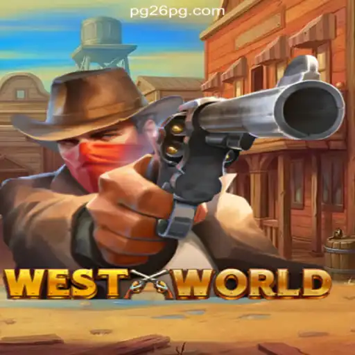 Exploring WestWorld: The Premier Online Slot Game on 26PG.com